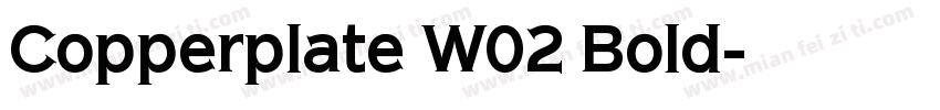 Copperplate W02 Bold字体转换